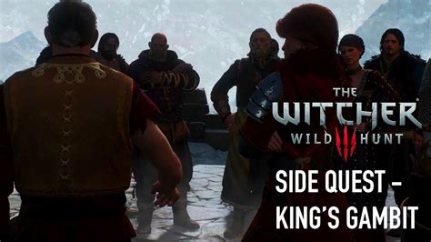 king's gambit witcher|Side Quests: King's Gambit and Coronation.